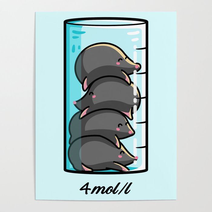 Moles Per Litre Cute Chemistry Science Joke Poster by Flaming Imp | Society6