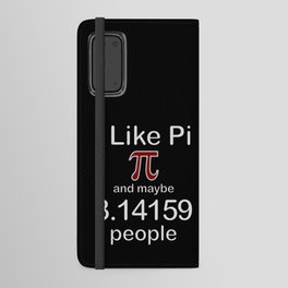 I Like Pi And Maybe 3.14159 People, Fun Math Humor Maroon Symbol Android Wallet Case