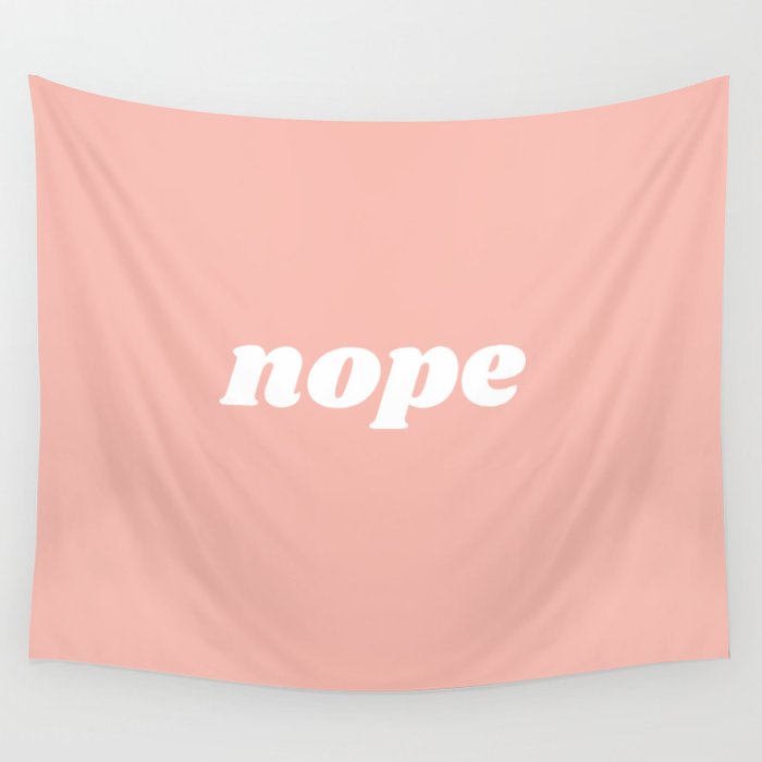 nope Wall Tapestry