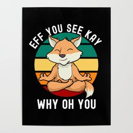 Eff You See Kay Why Oh You Fox Retro Vintage Poster