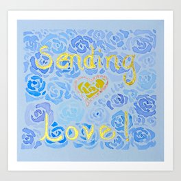 Sending Love and Blue Roses Art Print