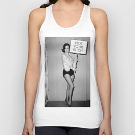 Not Your Bitch Women's Rights Feminist black and white photograph Tank Top