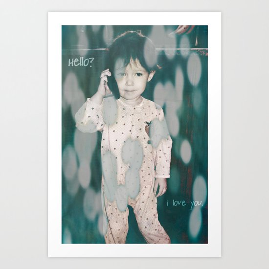 hello? i love you. Art Print