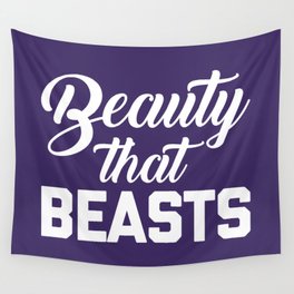 Beauty That Beasts Gym Quote Wall Tapestry