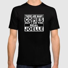 I Am Joelle Funny Personal Personalized Gift T-shirt