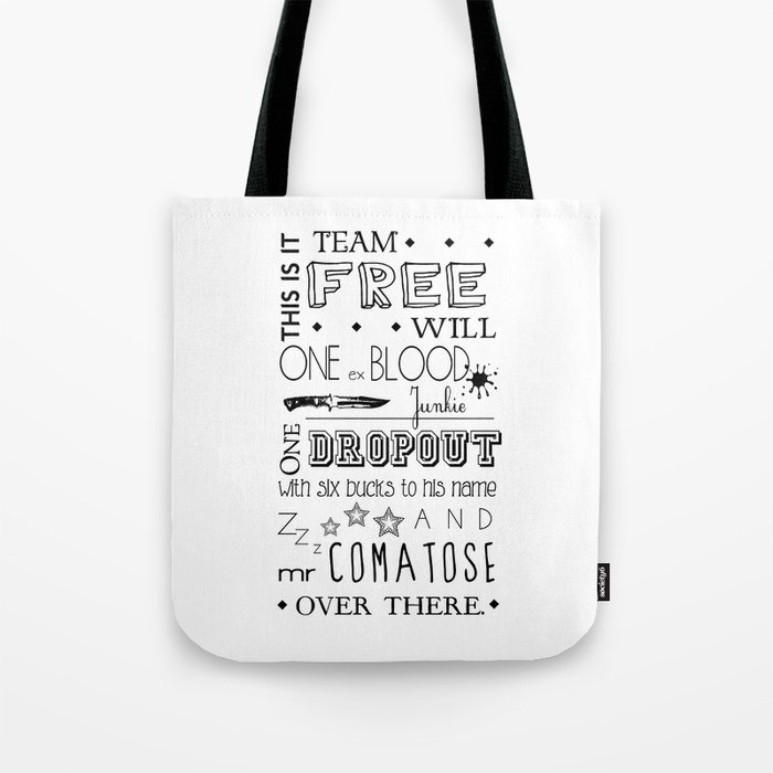 Team Free Will Tote Bag