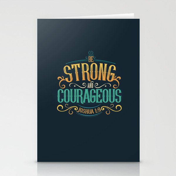 Have Courage Stationery Cards