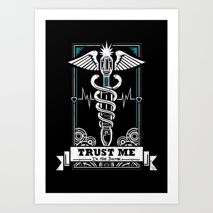 The Doctor Is In Art Print