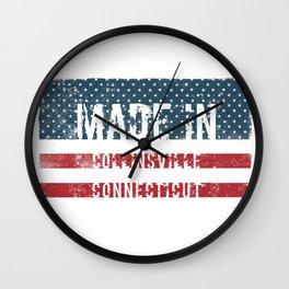 Made in Collinsville, Connecticut Wall Clock