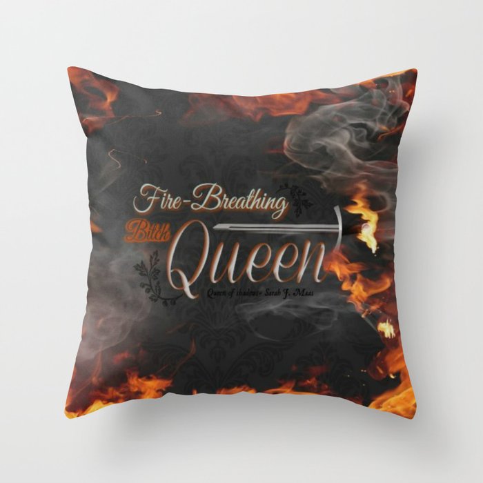 Fire-breathing bitch queen Throw Pillow