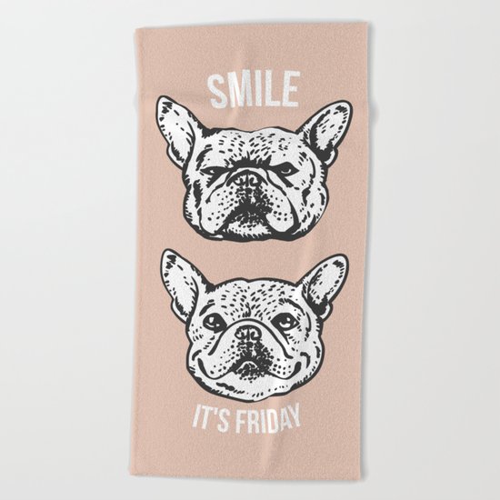 Smile It's Friday Frenchie Beach Towel