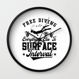 Free Diving Freediver Everything Else Is Ocean Wall Clock