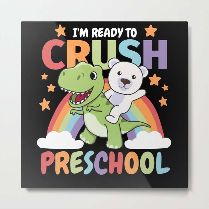 I'm Ready To Crush Preschool Kids T-rex Polar Bear Metal Print