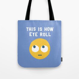 Snide Effects Tote Bag