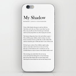 My Shadow - Robert Louis Stevenson Poem - Literature - Typography Print 1 iPhone Skin