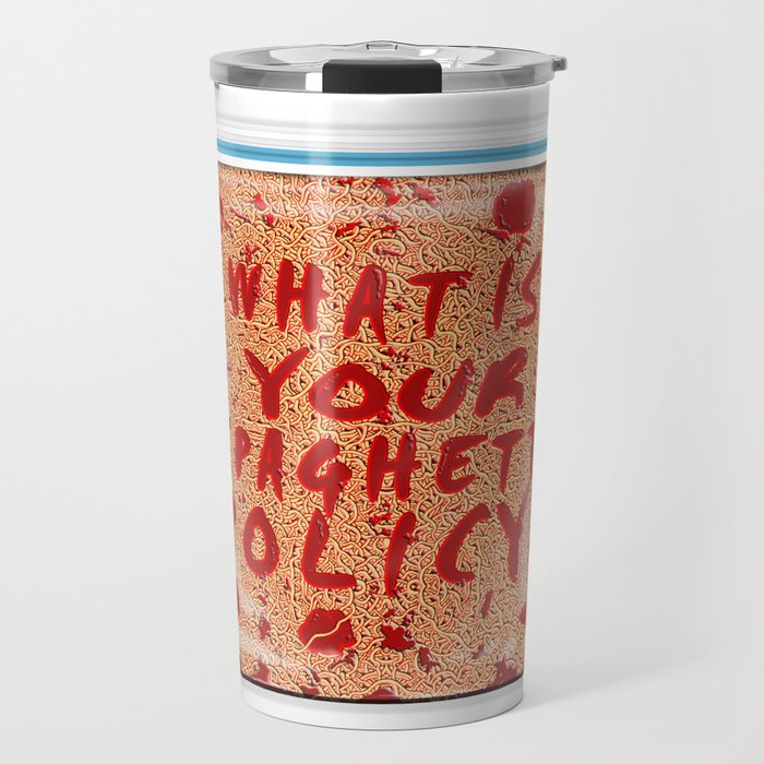 What is your spaghetti policy? -Always Sunny- Fan art Travel Mug