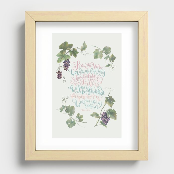 I Am The Vine You Are The Branches- John 15:5 Recessed Framed Print