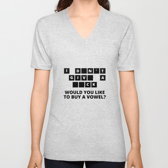 Sarcastic Would You Like To Buy A Vowel V Neck T Shirt