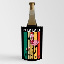 Fa La La La Mingo, Funny Christmas in July Wine Chiller