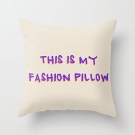Fashion Darling Throw Pillow
