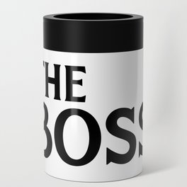 The Boss Funny Couples Quote Can Cooler
