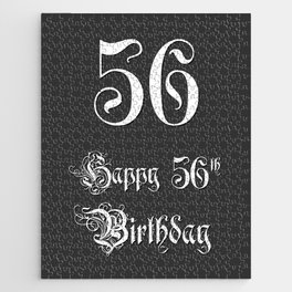 [ Thumbnail: Happy 56th Birthday - Fancy, Ornate, Intricate Look Jigsaw Puzzle ]