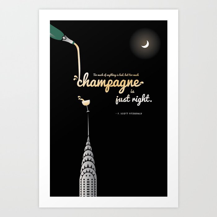 F Scott Fitzgerald Quote Great Gatbsy Champagne Art Print