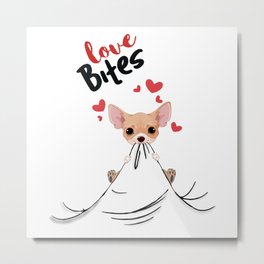 Chihuahua Love Bites Valentines Day Gifts For Her Metal Print | Funnychihuahua, Graphicdesign, Chihuahuadad, Bite, Dog, Chiwawa, Chihuahuamom, Chihuahuas, Lovebite, Chihuahuapuppy 