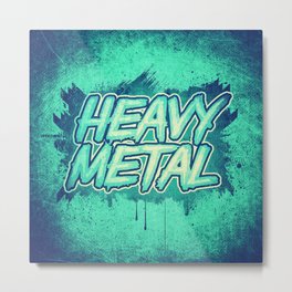 HEAVY METAL! ( Green Splatter Typo Design ) Metal Print