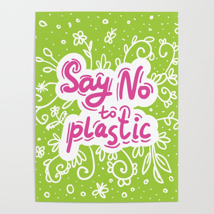 Say No To Plastic Pollution Problem Ecology Banner Poster Poster By Ekaterinap Society6