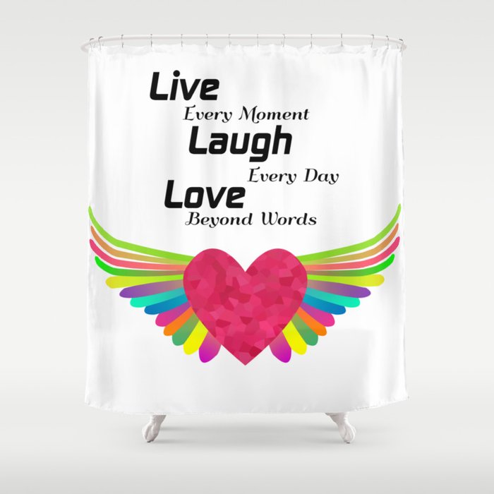 Positive Motivational Quotes Live Laugh Love Inspirational Gifts Shower Curtain