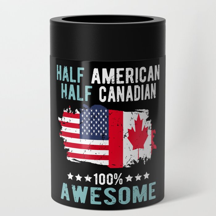 Half American Half Canadian Can Cooler