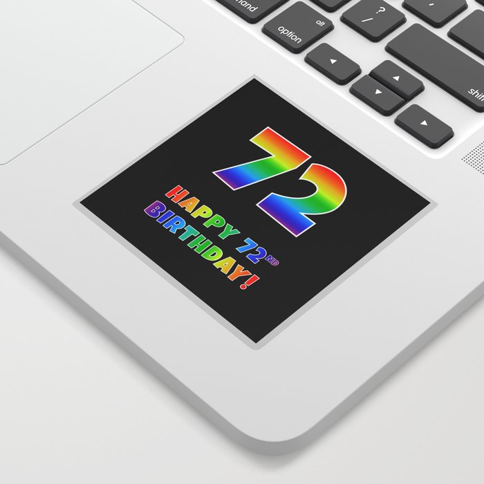 HAPPY 72ND BIRTHDAY - Multicolored Rainbow Spectrum Gradient Sticker