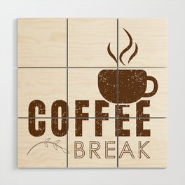 Coffee Break Wood Wall Art