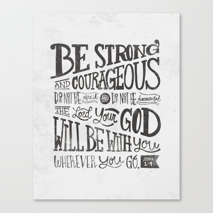 Joshua 1:9 Canvas Print