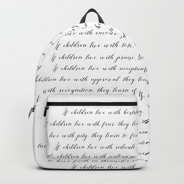 Children Learn What They Live 2  #minimalism Backpack