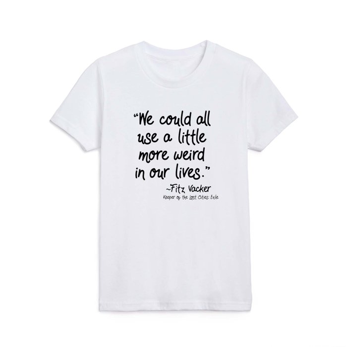 Fan-favorite Fitz Quote Kids T Shirt