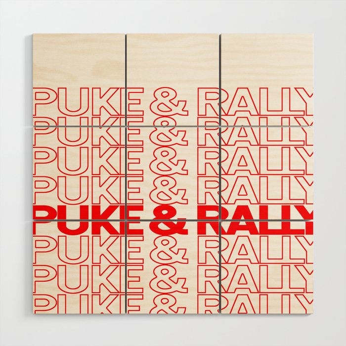 Puke & Rally Wood Wall Art