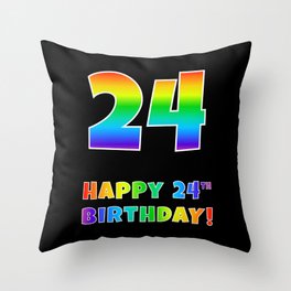 [ Thumbnail: HAPPY 24TH BIRTHDAY - Multicolored Rainbow Spectrum Gradient Throw Pillow ]