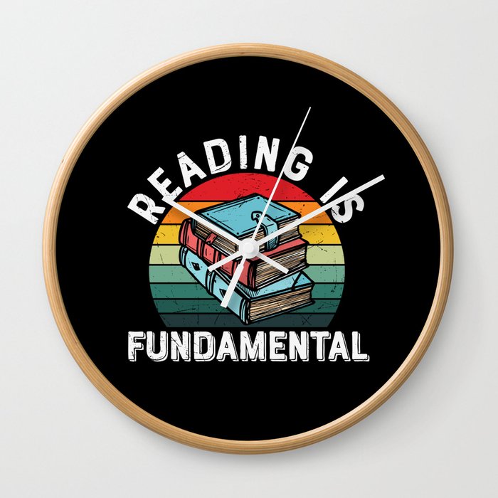 Reading Is Fundamental Wall Clock