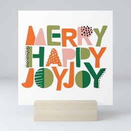 Merry Happy Joy Joy Mini Art Print