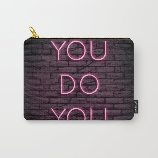 YOU DO YOU Carry-All Pouch