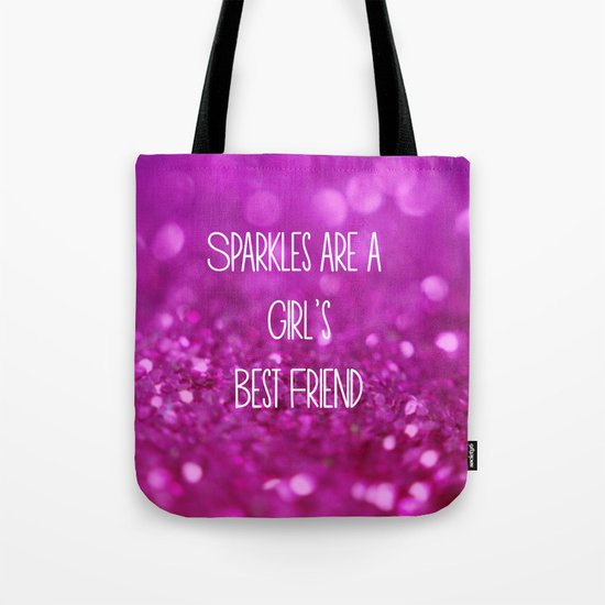 Sparkles are a Girl's Best Friend Tote Bag