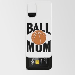 Basketball Mum Android Card Case