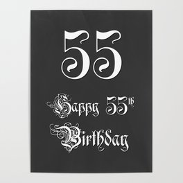 [ Thumbnail: Happy 55th Birthday - Fancy, Ornate, Intricate Look Poster ]