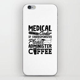 Medical Coder Coffee Assistant ICD Coding Gift iPhone Skin
