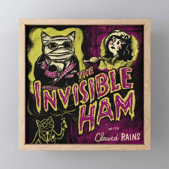 The Invisible Ham Framed Mini Art Print