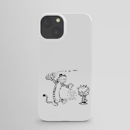 Follow Your Drams iPhone Case