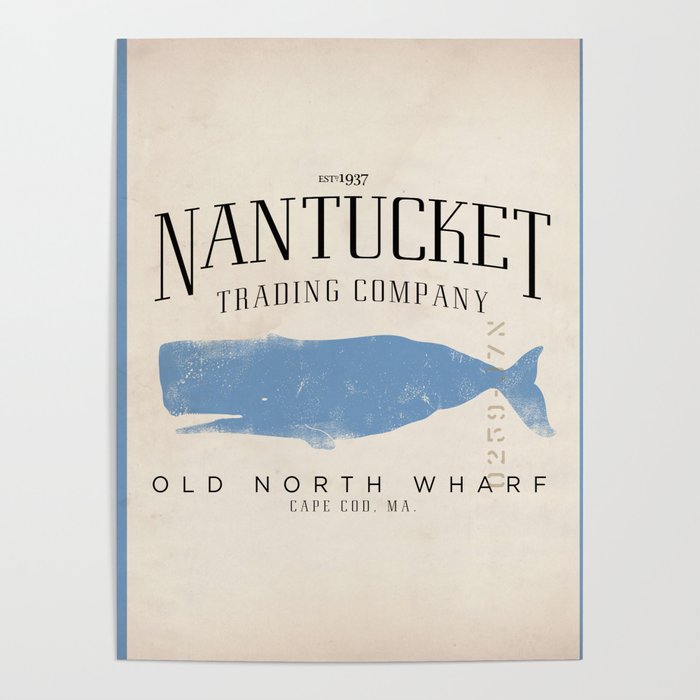 Nantucket whale nautical ocean wharf Massachusetts cottage beach house art Poster