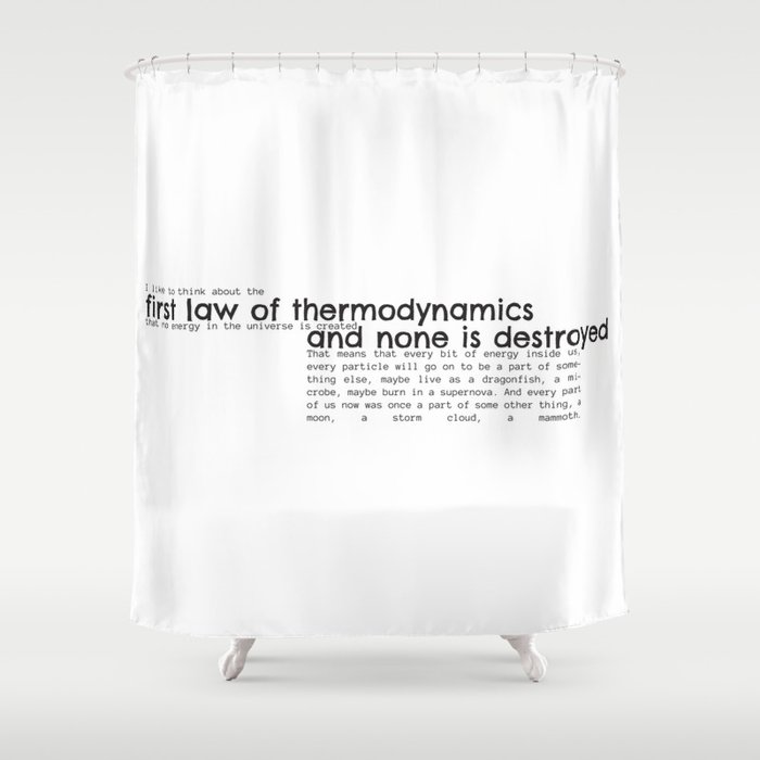 First Law of Thermodynamics Shower Curtain
